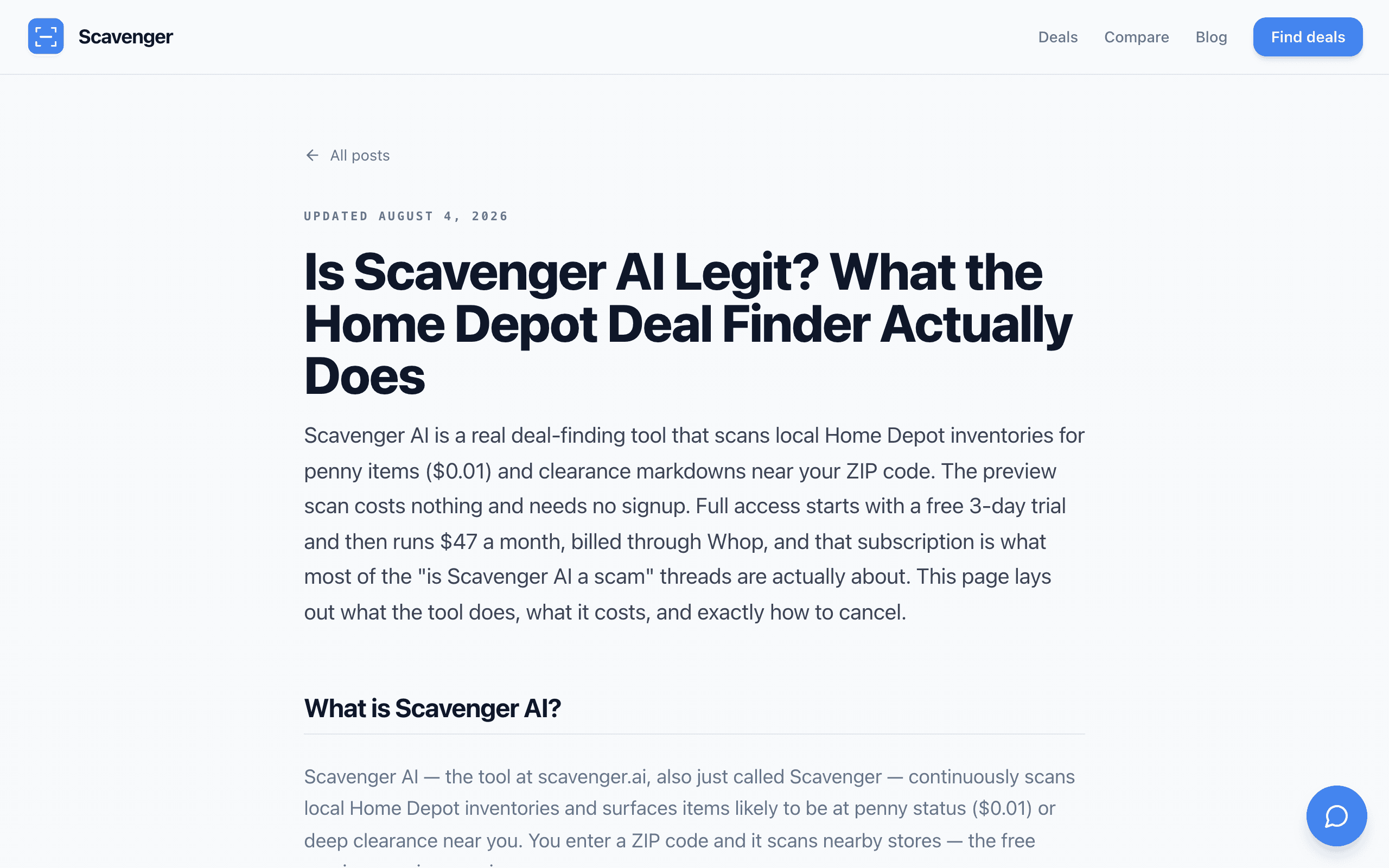 Scavenger's own blog post titled Is Scavenger AI Legit? What the Home Depot Deal Finder Actually Does, updated August 4, 2026. The opening paragraph states that the preview scan costs nothing and needs no signup, that full access starts with a free 3-day trial and then runs $47 a month billed through Whop, and that the subscription is what most of the is-Scavenger-AI-a-scam threads are about.